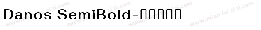 Danos SemiBold字体转换